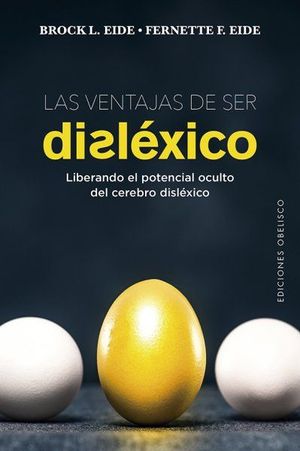 LAS VENTAJAS DE SER DISLXICO