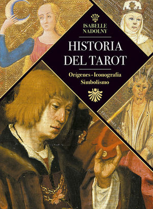 HISTORIA DEL TAROT: ORIGENES, ICONOGRAFIA, SIMBOLISMO (2 VOLUMENES)