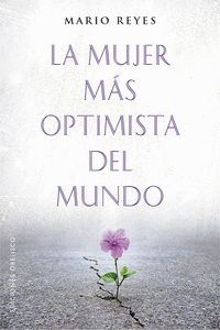 LA MUJER MAS OPTIMISTA DEL MUNDO