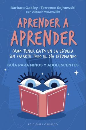 APRENDER A APRENDER (GUIA PARA NIOS Y ADOLESCENTES)