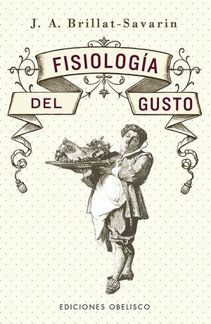 FISIOLOGA DEL GUSTO (N.E.)