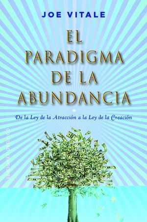 EL PARADIGMA DE LA ABUNDANCIA