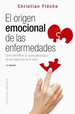 EL ORGEN EMOCIONAL DE LAS ENFERMEDADES