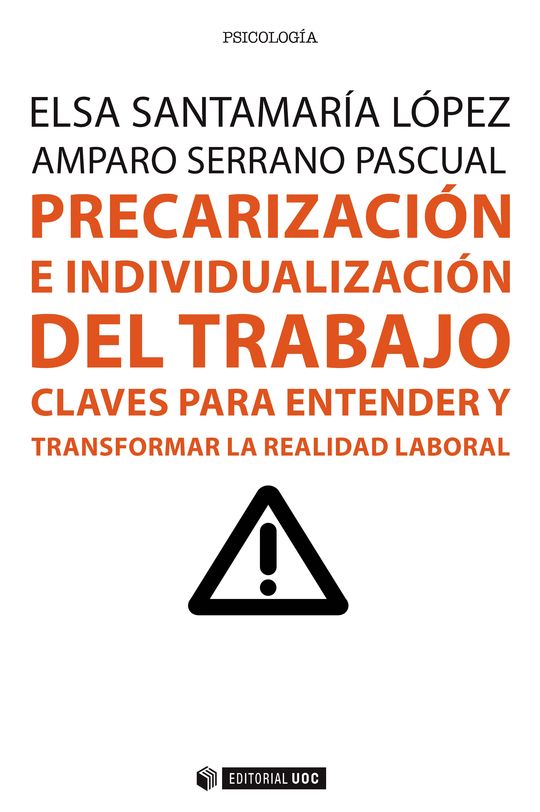 PRECARIZACI�N E INDIVIDUALIZACI�N DEL TRABAJO