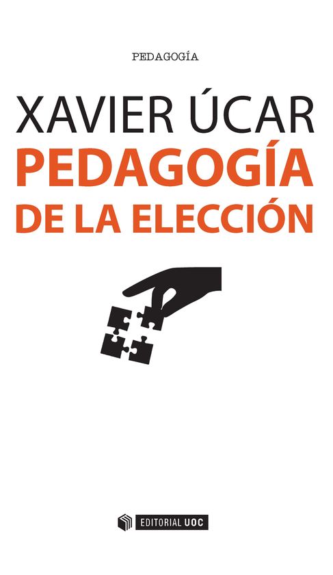 PEDAGOG�A DE LA ELECCI�N