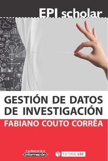 GESTI�N DE DATOS DE INVESTIGACI�N