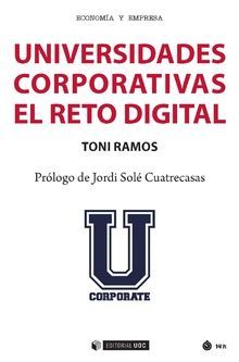 UNIVERSIDADES COPORATIVAS: EL RETO DIGITAL