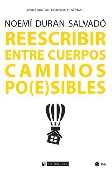 REESCRIBIR ENTRE CUERPOS CAMINOS PO(E)SIBLES