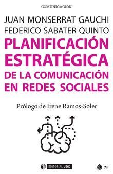PLANIFICACION ESTRATEGICA DE LA COMUNICACION EN REDES SOCIALES