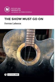 THE SHOW MUST GO ON