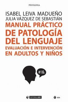 MANUAL PR�CTICO DE PATOLOG�A DEL LENGUAJE