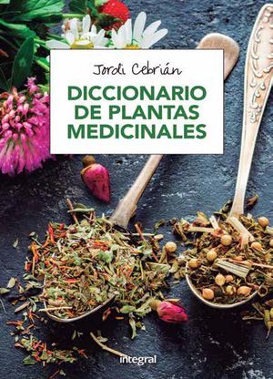 DICCIONARIO DE PLANTAS MEDICINALES