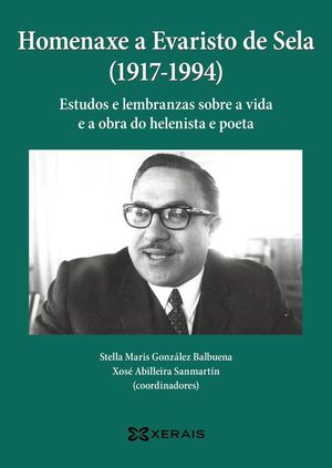 HOMENAXE A EVARISTO DE SELA 1917-1994