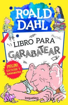 LIBRO PARA GARABATEAR CON ROALD DAHL