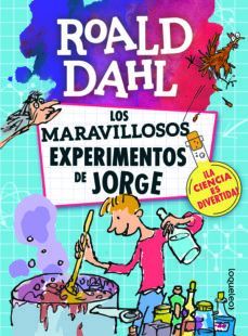 LOS MARAVILLOSOS EXPERIMENTOS DE JORGE