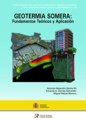 GEOTERMIA SOMERA: FUNDAMENTOS TERICOS Y APLICACIN