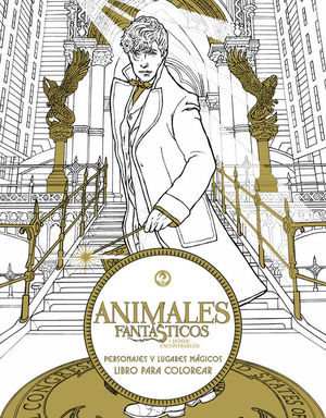 ANIMALES FANTSTICOS Y DNDE ENCONTRARLOS: PERSONAJES Y LUGARES MGICOS. LIBRO P