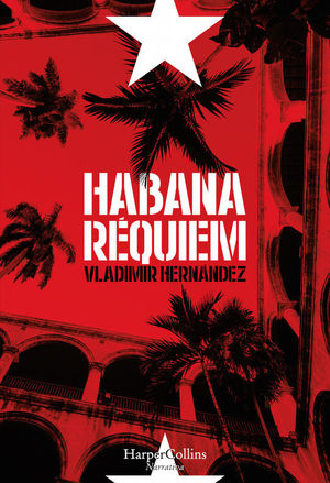 HABANA RQUIEM