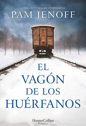 EL VAGON DE LOS HUERFANOS