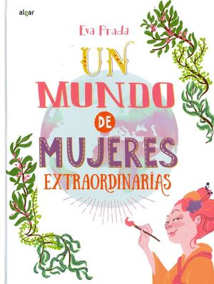 UN MUNDO DE MUJERES EXTRAORDINARIAS