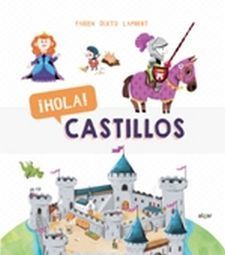 HOLA! CASTILLOS