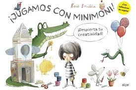 XOGAMOS CON MINIMONI! ESPERTA A TUA CREATIVIDADE!