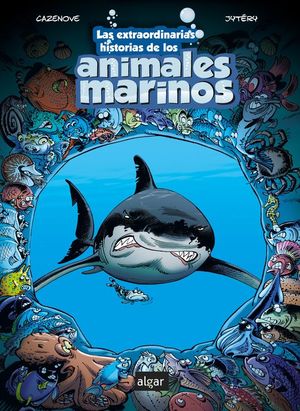 LAS EXTRAORDINARIAS HISTORIAS DE LOS ANIMALES MARINOS