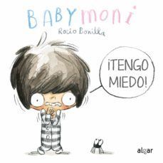 BABYMONI TENGO MIEDO!