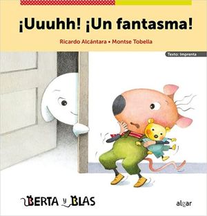 BERTA Y BLAS: UUUHH! UN FANTASMA!