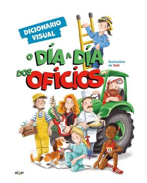 O DA A DA DOS OFICIOS. DICIONARIO VISUAL