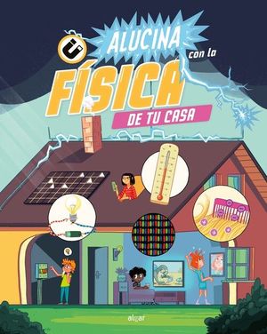 ALUCINA CON LA FSICA DE TU CASA