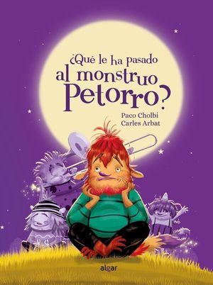 �QUE LE HA PASADO AL MONSTRUO PETORRO?