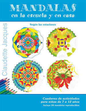 MANDALAS EN LA ESCUELA Y EN CASA. SEGUN LAS ESTACIONES