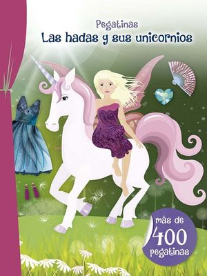 PEGATINAS: LAS HADAS Y SUS UNICORNIOS