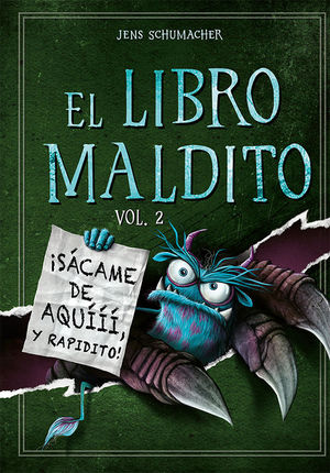 EL LIBRO MALDITO 2: �S�CAME DE AQU���, Y RAPIDITO!