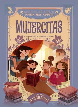 MUJERCITAS (CLASICOS ILUSTRADOS)