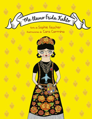 ME LLAMO FRIDA KAHLO