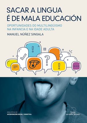 SACAR A LINGUA  DE MALA EDUCACION