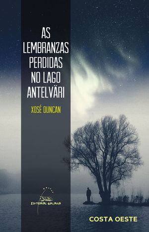 AS LEMBRANZAS PERDIDAS NO LAGO ANTELV�RI