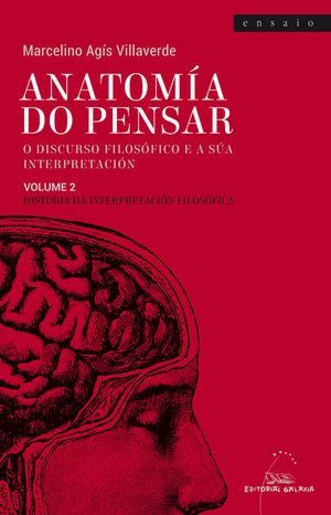 ANATOMIA DO PENSAR (V.2) O DISCURSO FILOSOFICO E A SUA INTERPRETACION