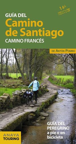 GUA DEL CAMINO DE SANTIAGO: CAMINO FRANCS