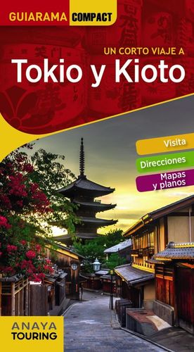 TOKIO Y KIOTO GUIARAMA COMPACT