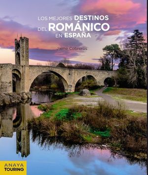 LOS MEJORES DESTINOS DEL ROM�NICO EN ESPA�A