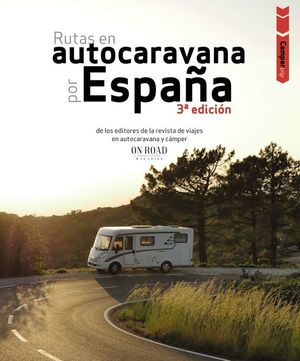 RUTAS EN AUTOCARAVANA POR ESPAA