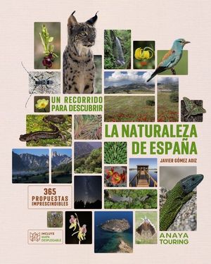 UN RECORRIDO PARA DESCUBRIR LA NATURALEZA DE ESPAA