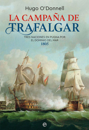 LA CAMPAA DE TRAFALGAR