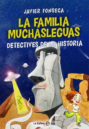 LA FAMILIA MUCHASLEGUAS. DETECTIVES DE LA HISTORIA