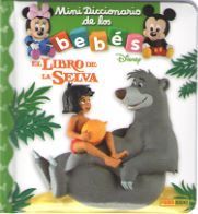 LIBRO DE LA SELVA - MINI DICCIONARIO DE LOS BEBES DISNEY