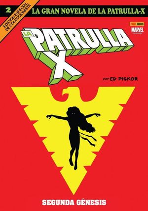 LA GRAN NOVELA DE LA PATRULLA-X