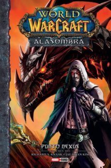 WORLD OF WARCRAFT: A LA SOMBRA. VOL. 2: EL NEXO